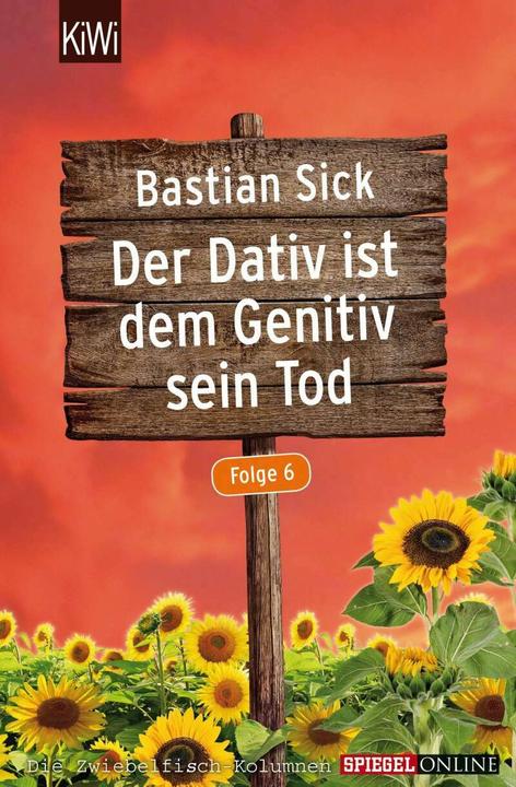 Produktbild Der Dativ ist dem Genitiv sein Tod - Folge 6 (Deutsch, Bastian Sick, 2015)