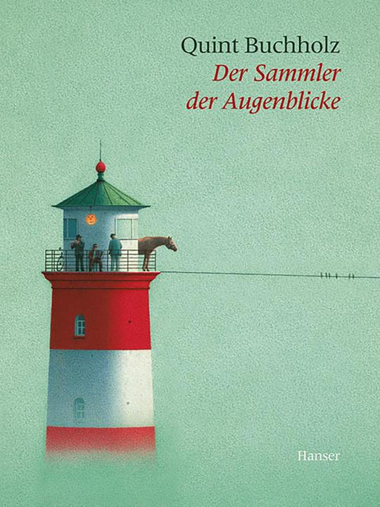 Der Sammler der Augenblicke (Deutsch, Quint Buchholz, 2006)