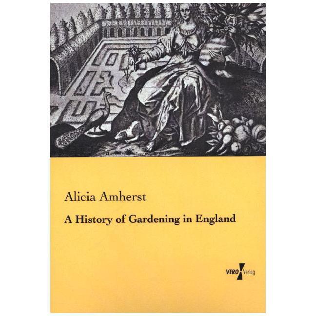 A History of Gardening in England, Ratgeber