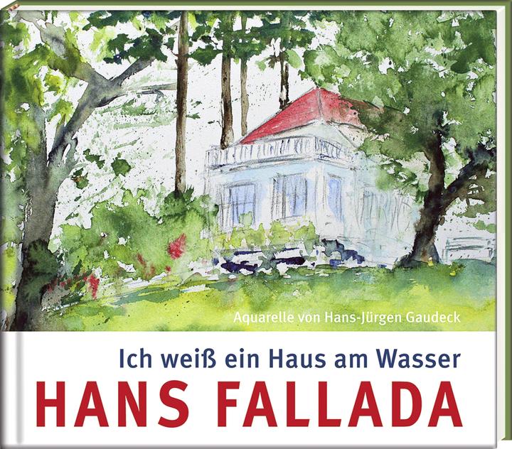 Immagine prodotto Ich weiss ein Haus am Wasser (Tedesco, Hans Fallada, 2017)