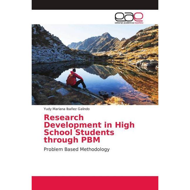 Research Development in High School Students through PBM, Fachbücher von Yudy Mariana Ibañez Galindo