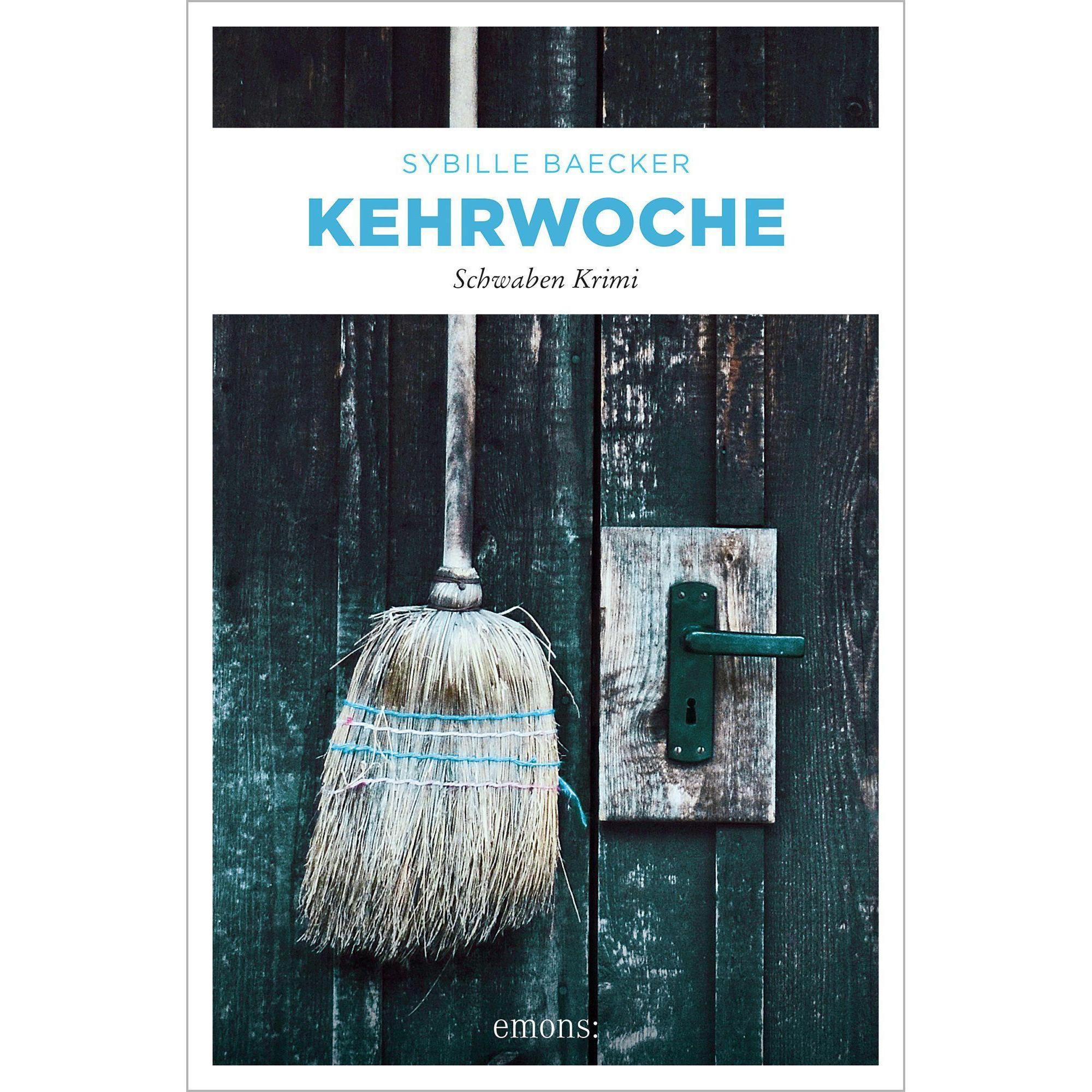 Kehrwoche, Belletristik von Sybille Baecker
