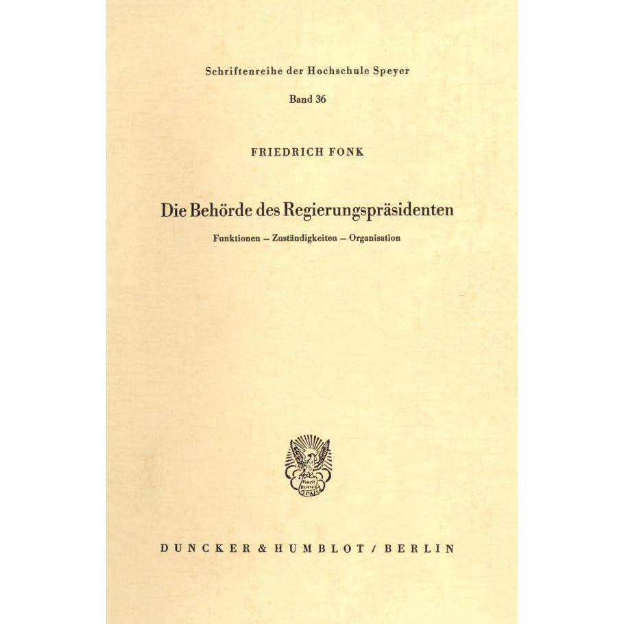 Die Behörde des Regierungspräsidenten., Fachbücher