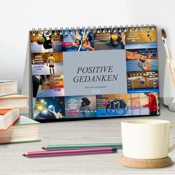 Produktbild Positive Gedanken - Motivation und Handball (Tischkalender 2025 DIN A5 quer), Monatska (A5)