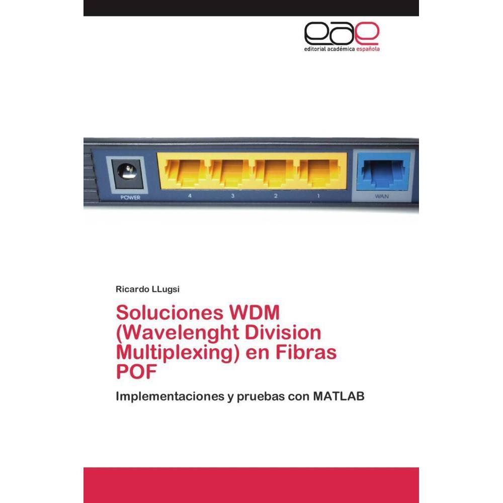 Thumbnail - Soluciones WDM (Wavelenght Division Multiplexing) en Fibras POF, Fachbücher