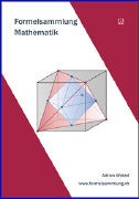 Produktbild Formelsammlung Mathematik (Deutsch, Adrian Wetzel, 2021)
