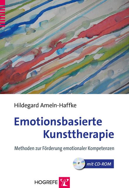 Produktbild Emotionsbasierte Kunsttherapie (Deutsch, Ameln-Haffke, Hildegard, 2014)