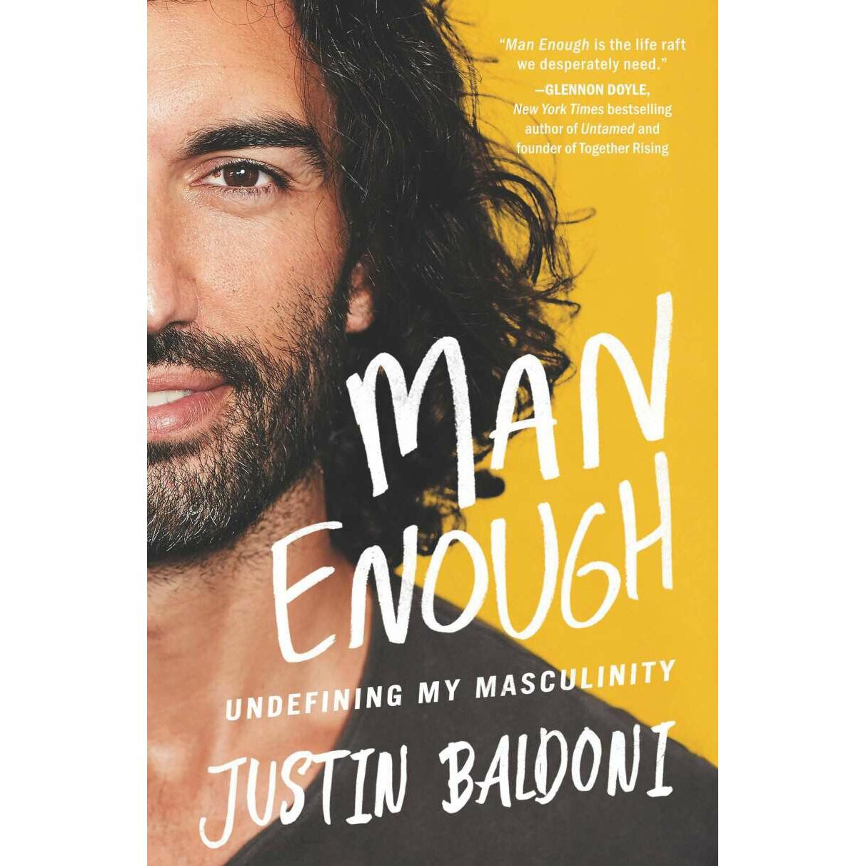 Thumbnail - Man Enough: Undefining My Masculinity, Sachbücher von Justin Baldoni