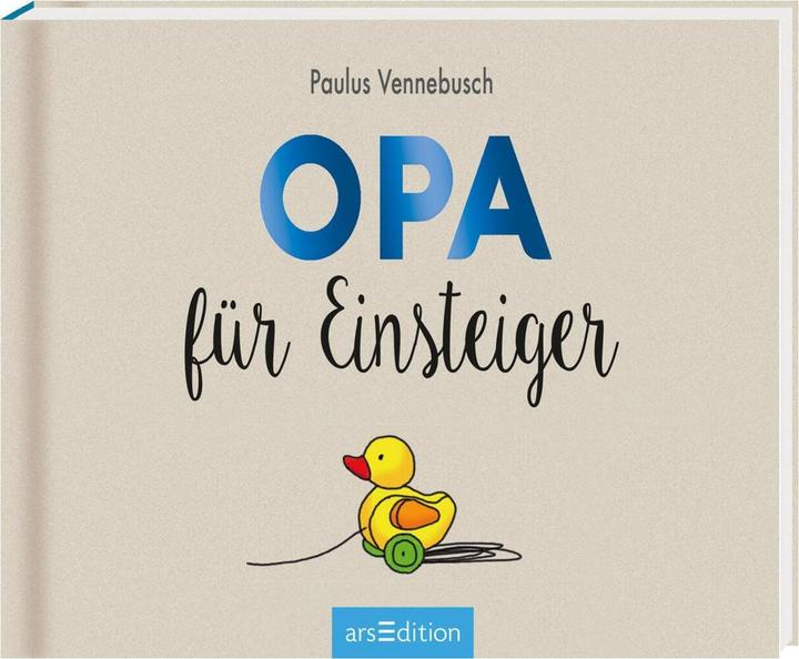Opa für Einsteiger (Deutsch, Paulus Vennebusch, 2017)