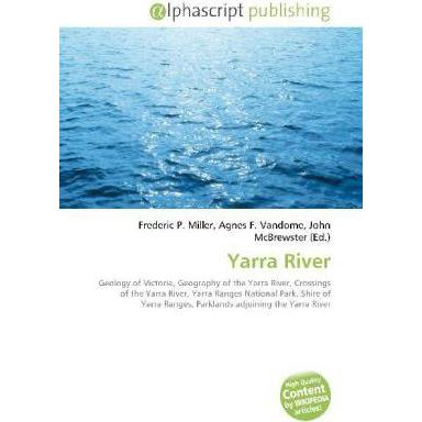 Yarra River, Fachbücher von Agnes F. Vandome, Frederic P. Miller, John McBrewster