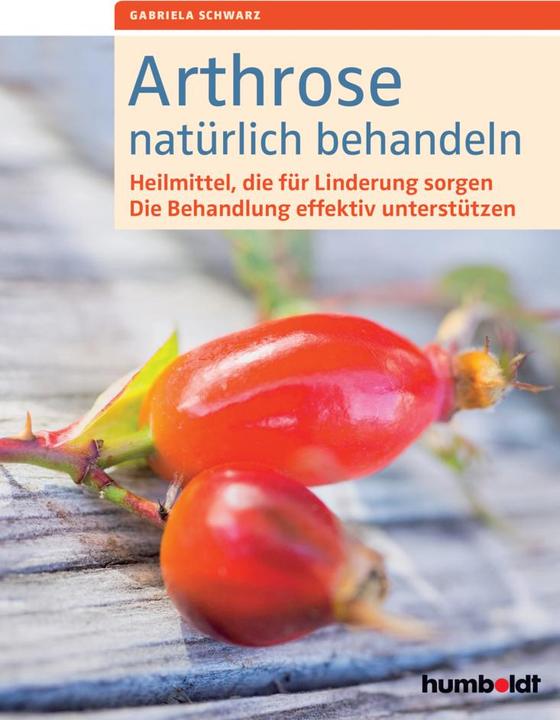 Produktbild Arthrose natürlich behandeln (Deutsch, Gabriela Schwarz, 2016)