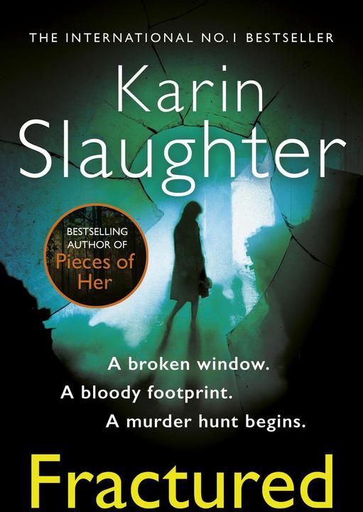Produktbild Fractured (Karin Slaughter, Englisch)