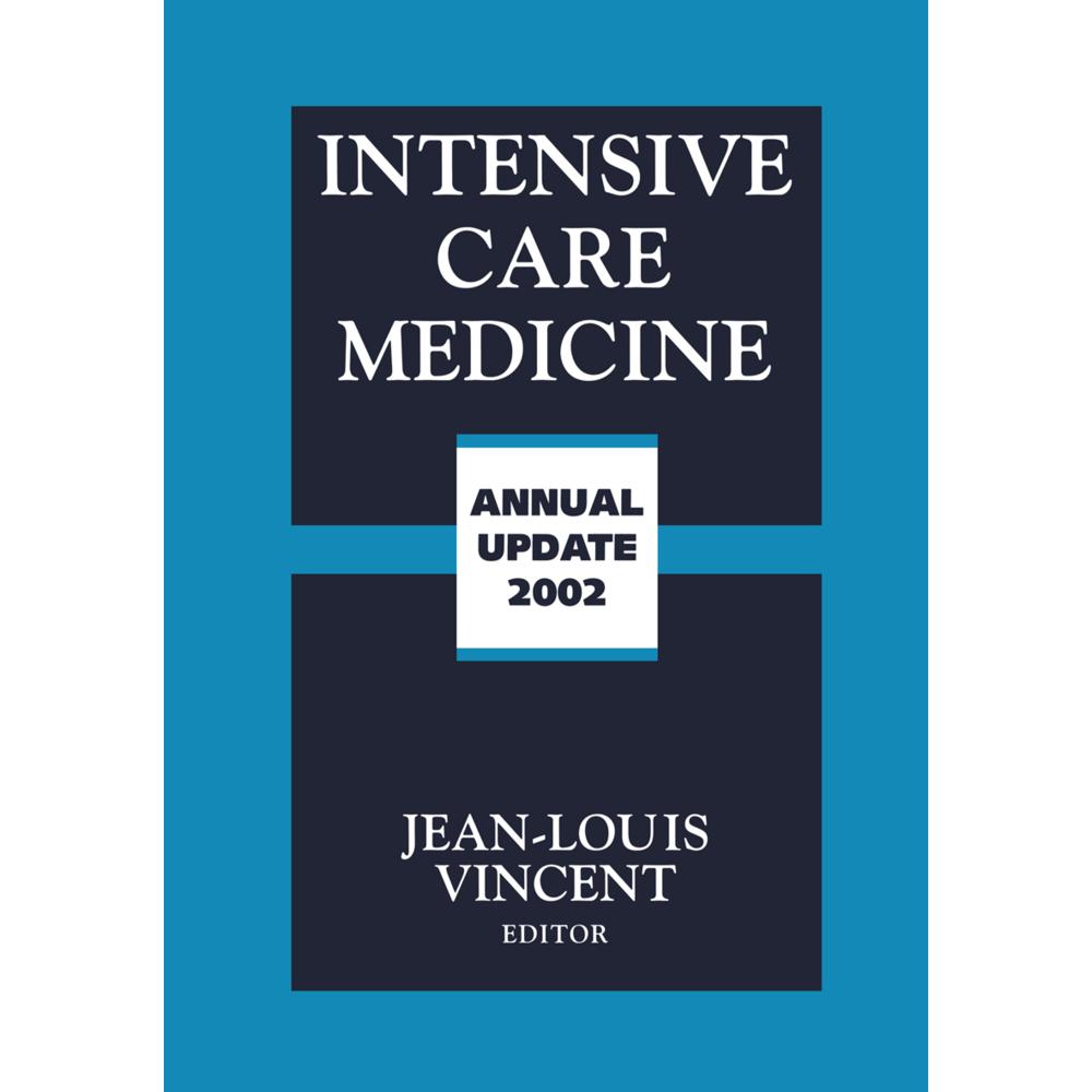 Intensive Care Medicine, Fachbücher von Jean-Louis Vincent