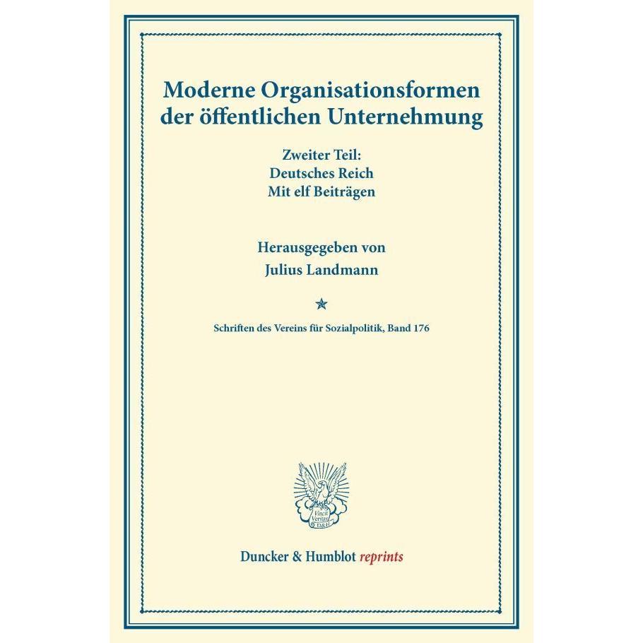 Moderne Organisationsformen der öffentlichen Unternehmung., Fachbücher von Julius Landmann