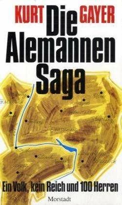 Produktbild Die Alemannen-Saga (Deutsch, Kurt Gayer, Lothar Späth, 1990)