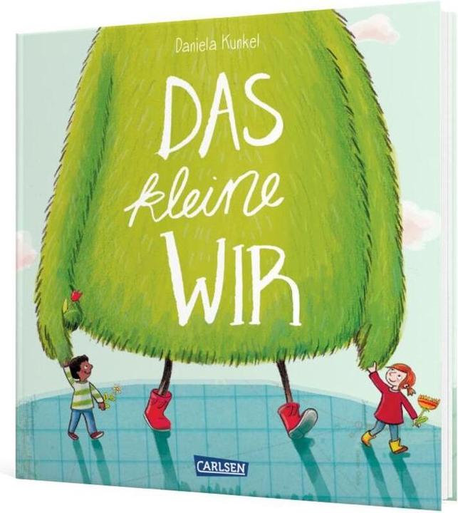 Produktbild Das kleine WIR (Deutsch, Daniela Kunkel, 2016)
