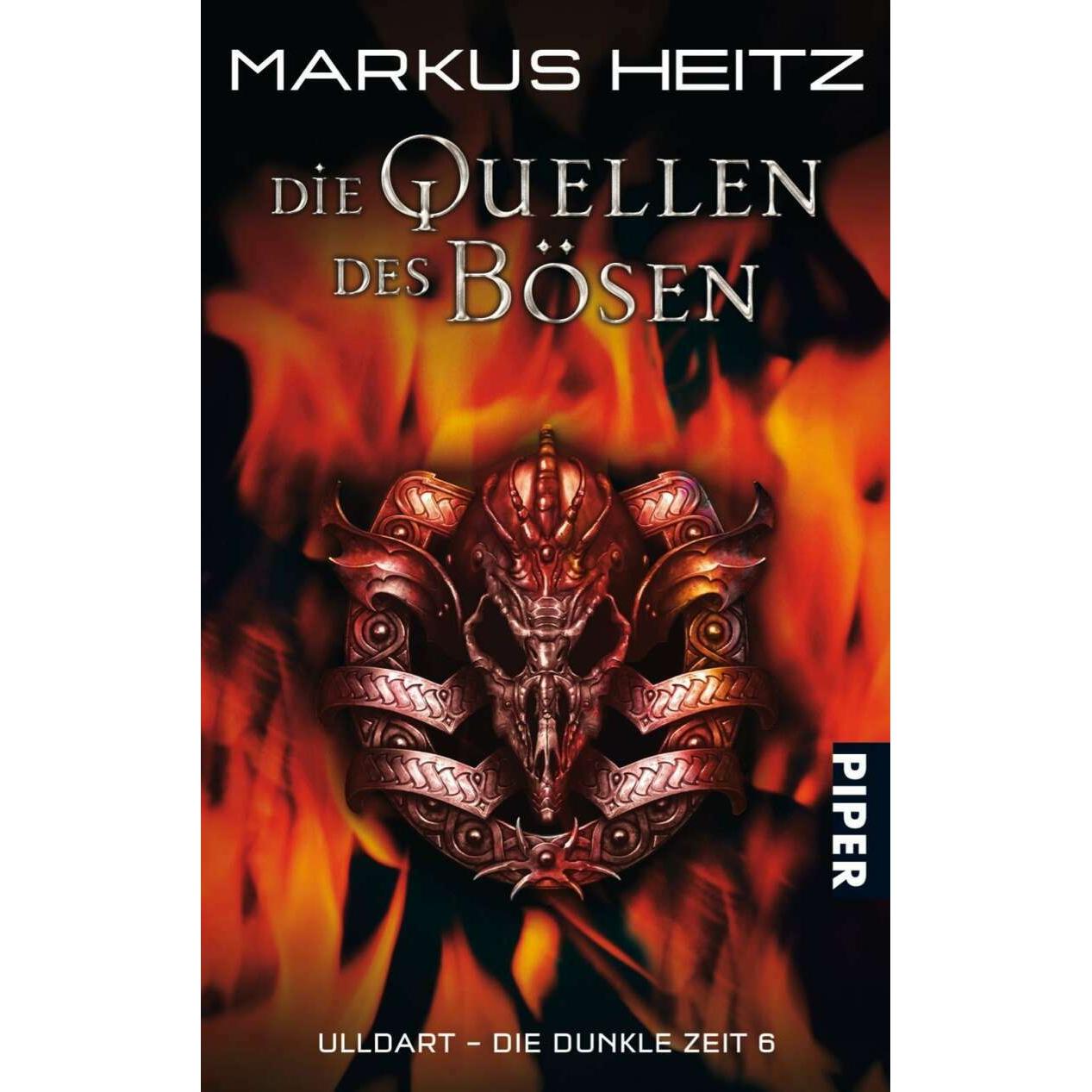 Ulldart die dunkle Zeit 06. Die Quellen des Bösen, Belletristik von Markus Heitz