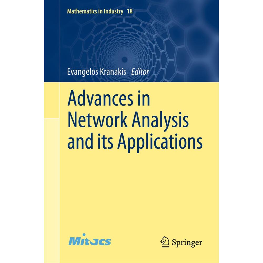 Advances in Network Analysis and its Applications, Fachbücher von Evangelos Kranakis