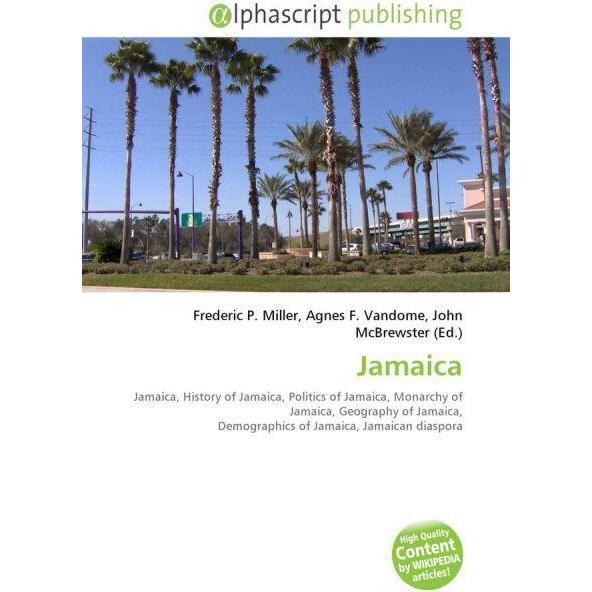 Thumbnail - Jamaica, Fachbücher von Agnes F. Vandome, Frederic P. Miller, John McBrewster