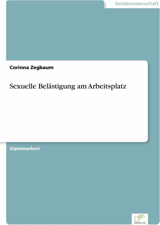 Produktbild Sexuelle Belästigung am Arbeitsplatz (Deutsch, Corinna Zegbaum, 2001)