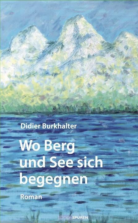 Wo Berg und See sich begegnen (Deutsch, Didier Burkhalter, 2018)