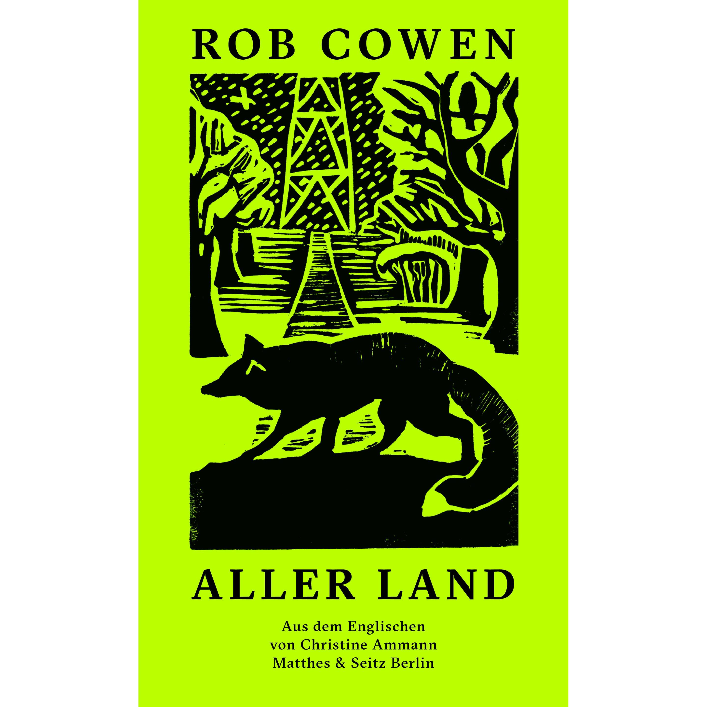 Aller Land, Belletristik von Rob Cowen