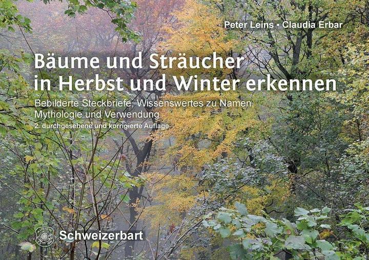 Produktbild Bäume und Sträucher in Herbst und Winter erkennen (Deutsch, Claudia Erbar, Peter Leins, 2017)