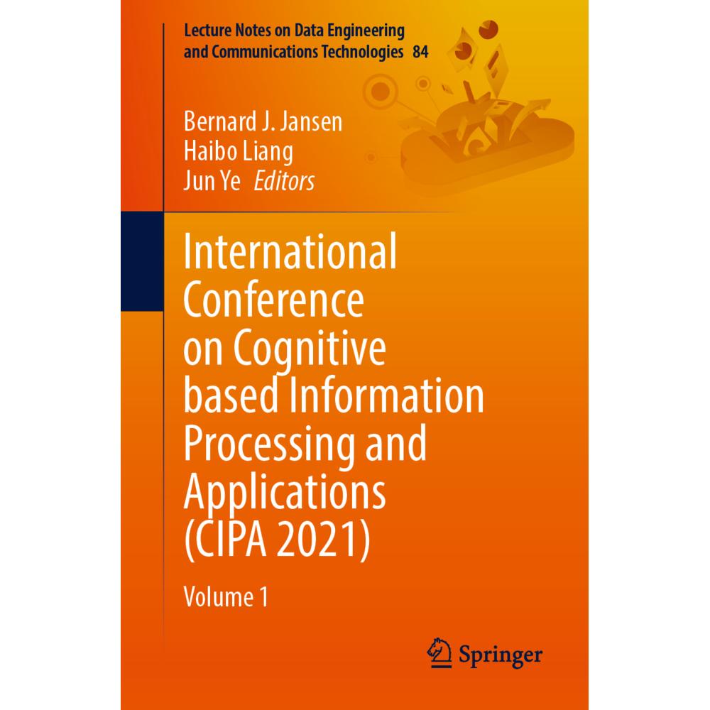 International Conference on Cognitive based Information Processing and Applications (CIPA 2021), Fachbücher von Haibo Li...