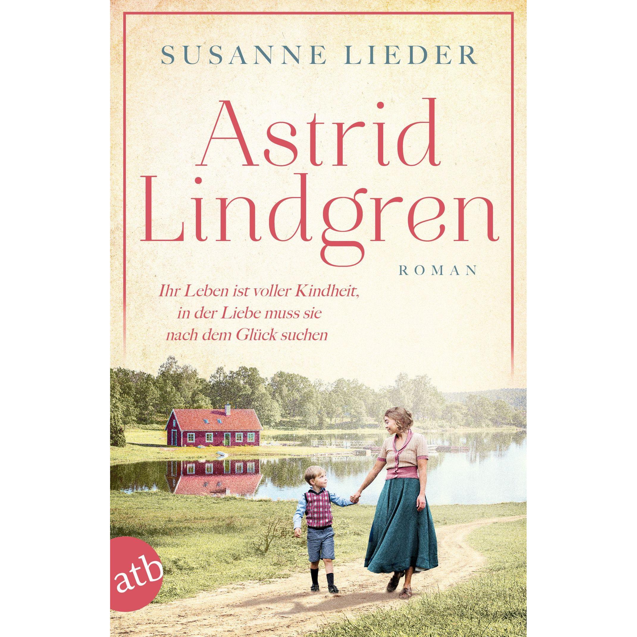 Astrid Lindgren, Belletristik von Susanne Lieder