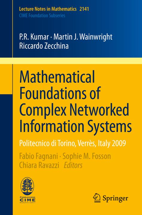 Produktbild Mathematical Foundations of Complex Networked Information Systems (Englisch, P. R. Kumar, 2015)