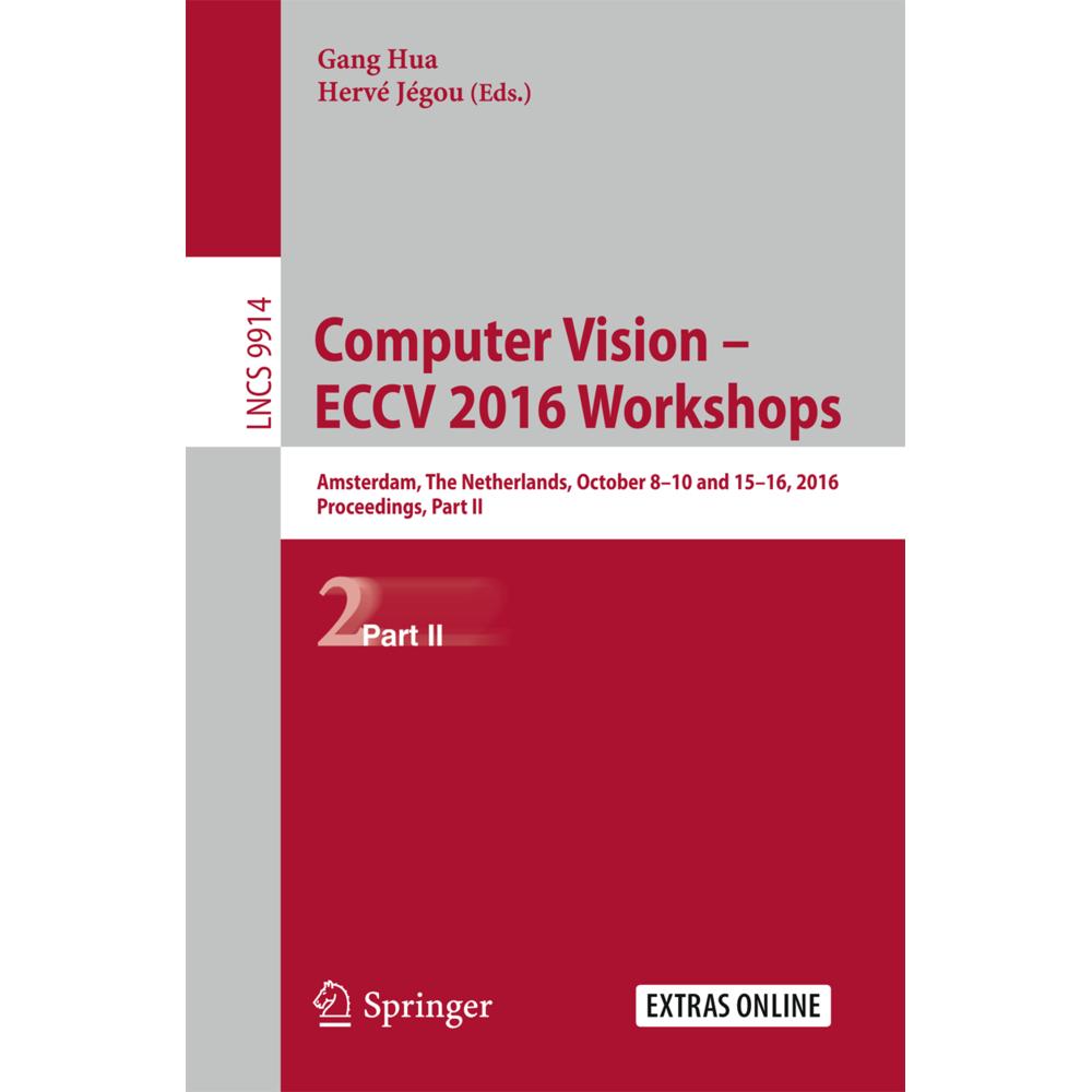 Computer Vision - ECCV 2016 Workshops, Fachbücher von Hervé Jégou, Gang Hua