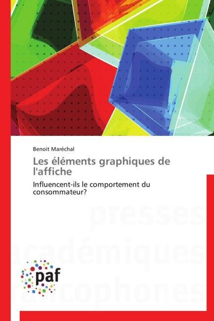 Actual product image Les éléments graphiques de l'affiche (Benoit Maréchal, 2012)