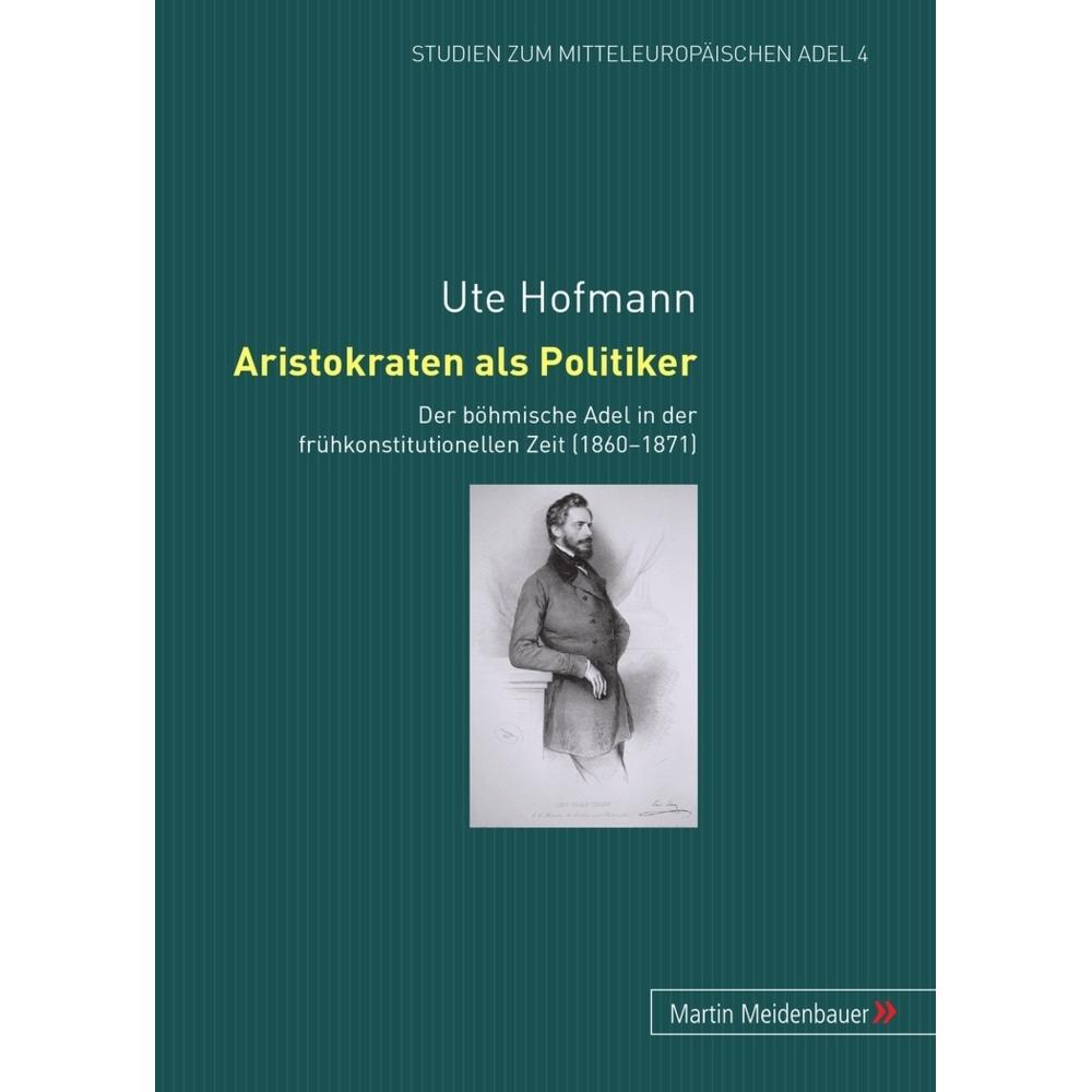Aristokraten als Politiker, Fachbücher von Ute Hofmann