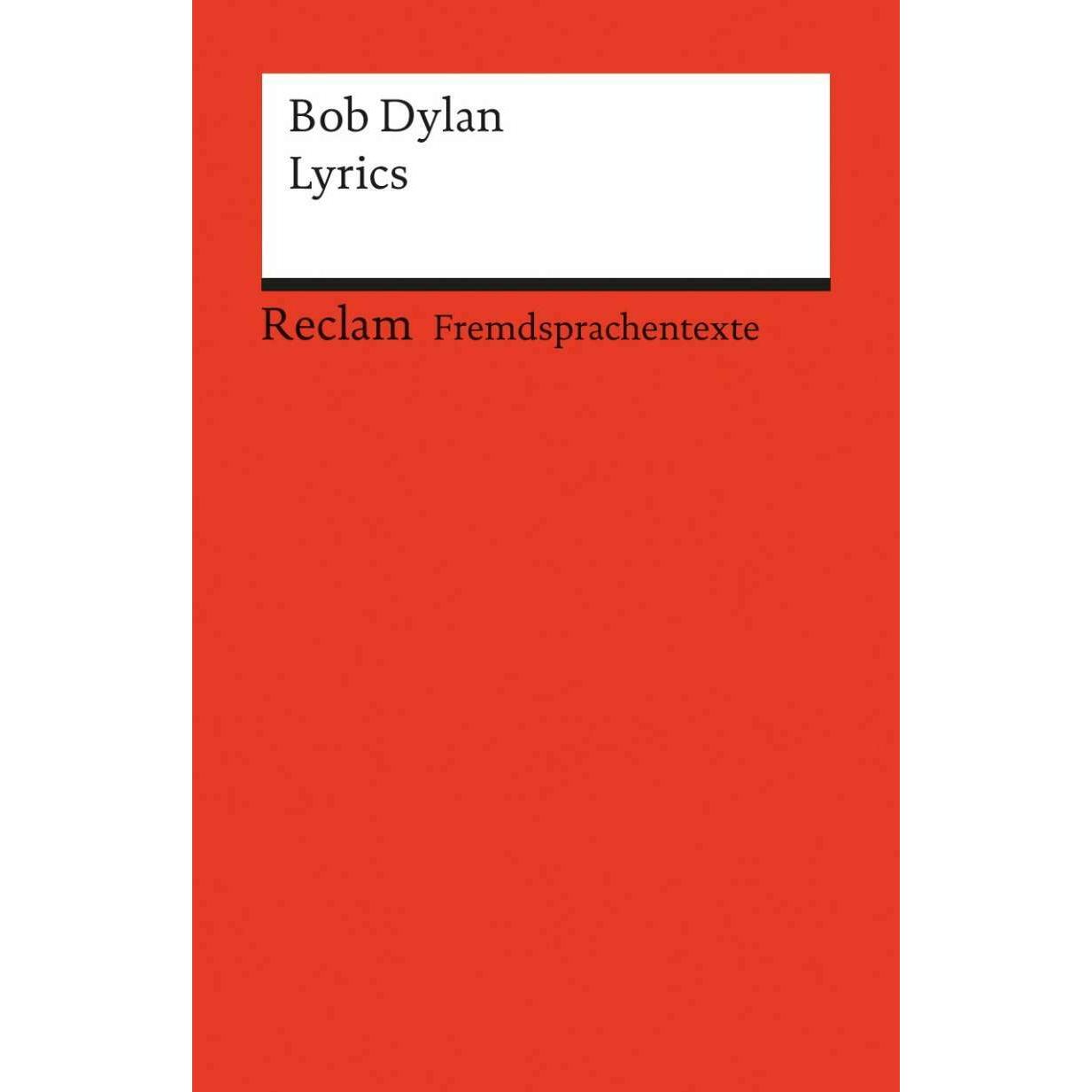 Lyrics, Belletristik von Bob Dylan