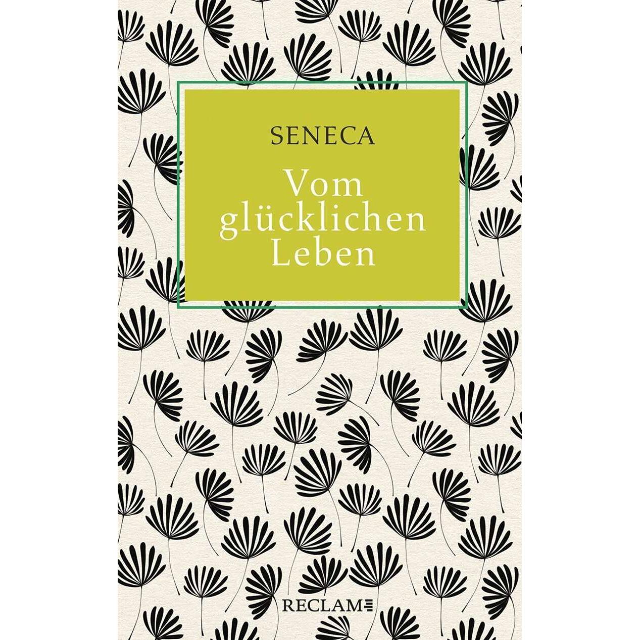 Vom glücklichen Leben, Fachbücher von Seneca