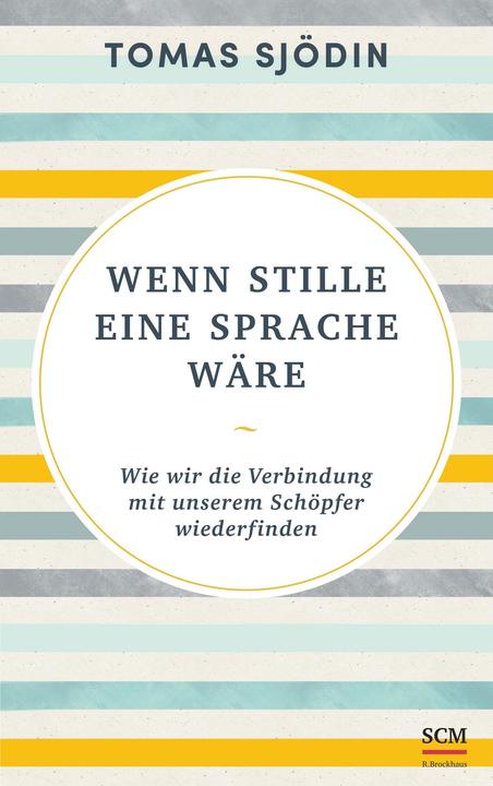 Produktbild Wenn Stille eine Sprache wäre (Deutsch, Tomas Sjödin, 2022)