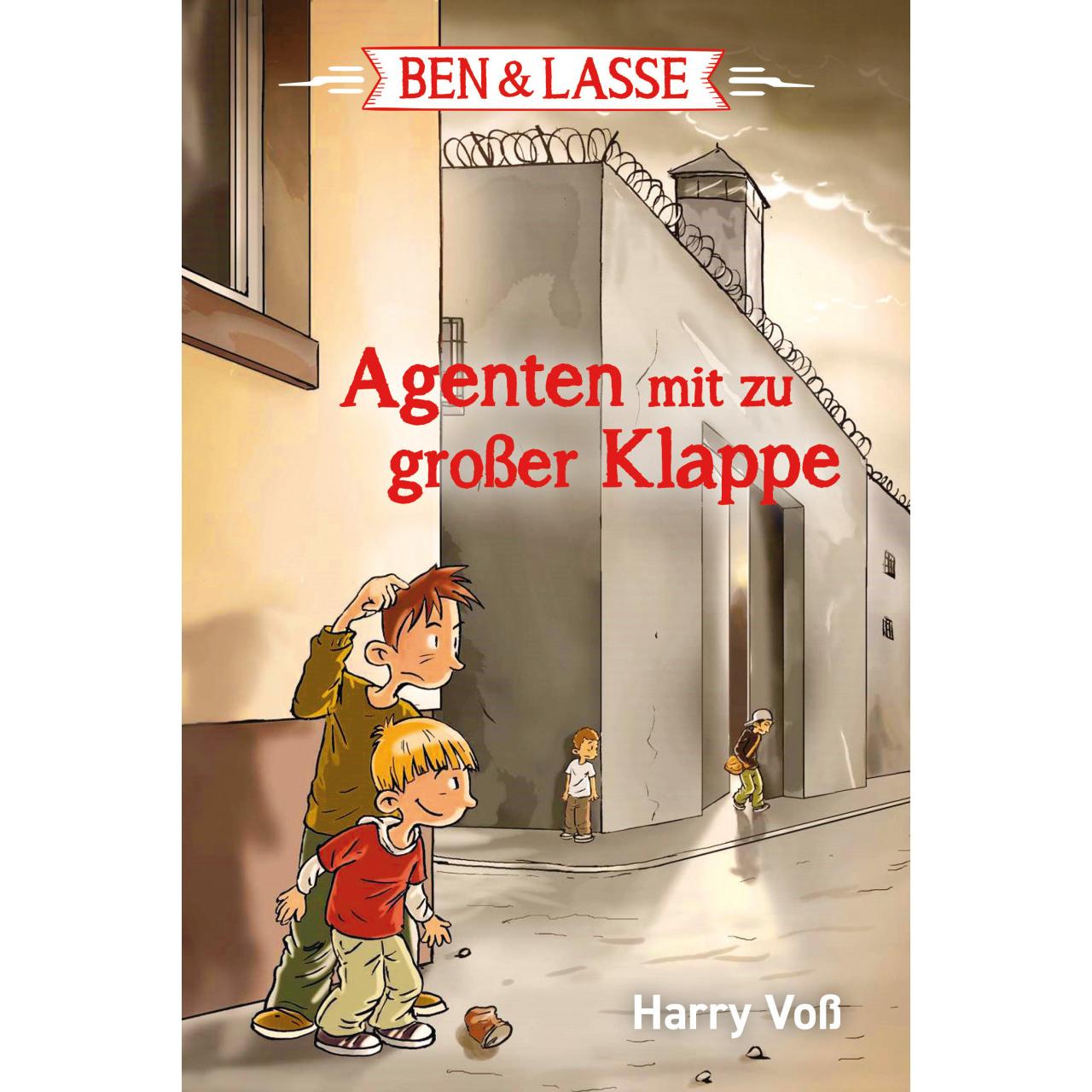 Ben & Lasse - Agenten mit zu grosser Klappe, Kinderbücher von Harry Voss
