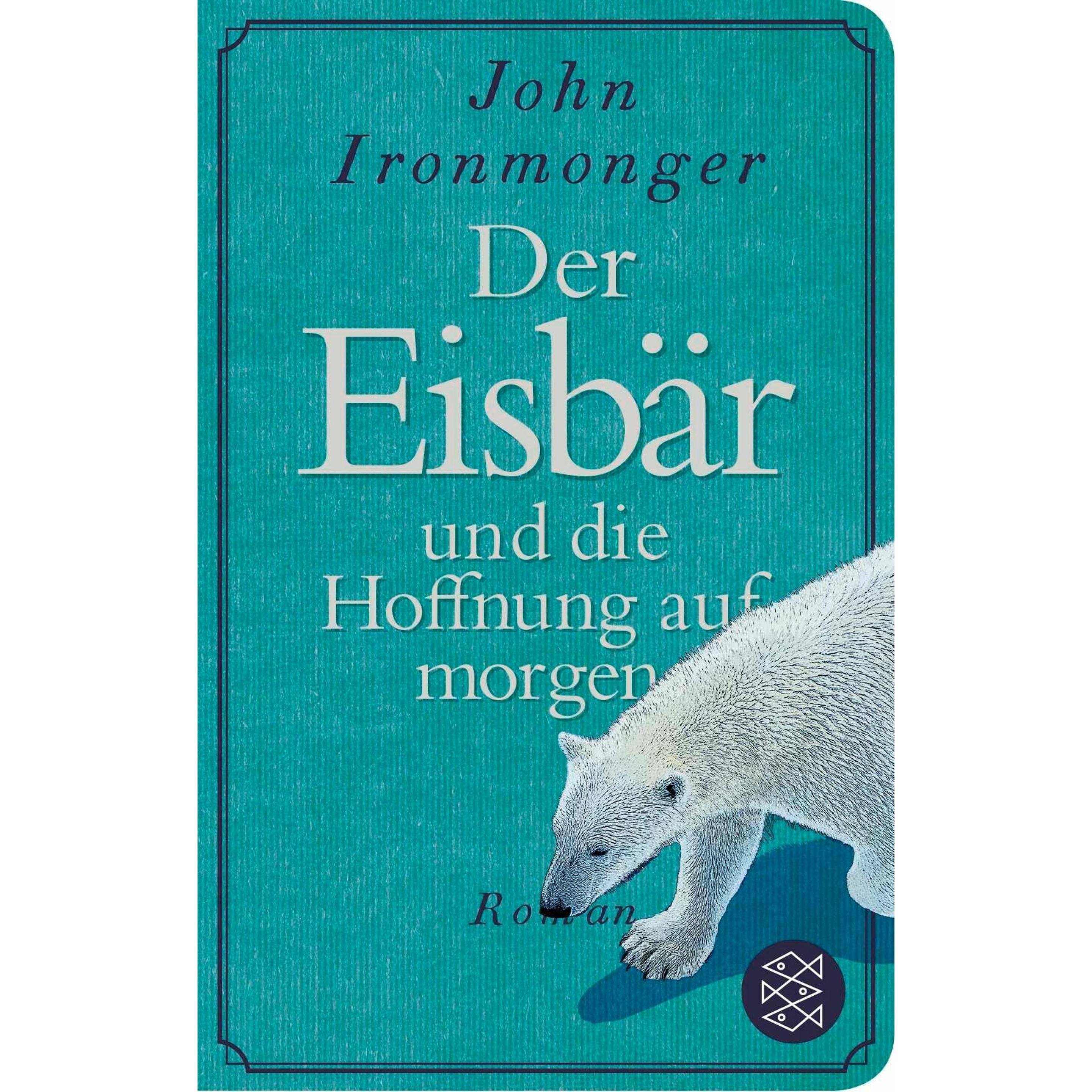 Der Eisbär und die Hoffnung auf morgen, Belletristik von John Ironmonger