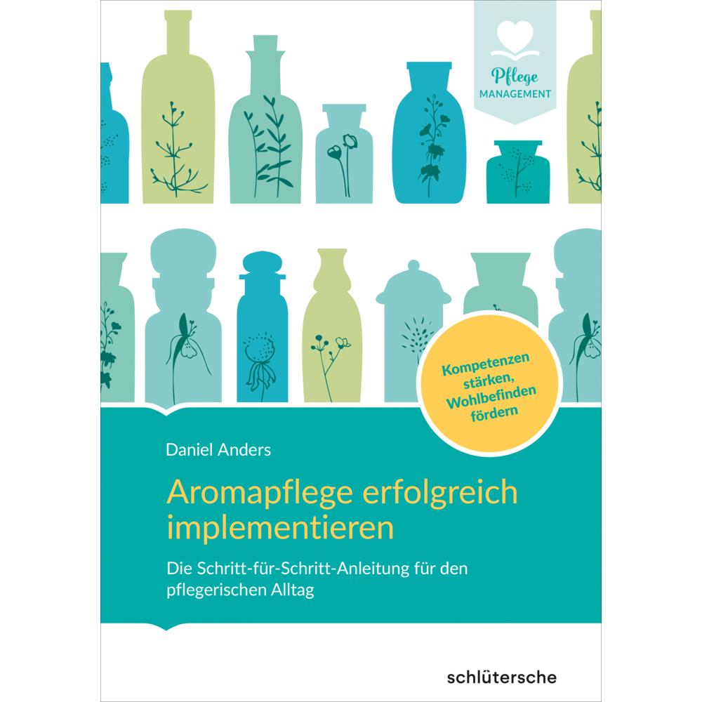 Aromapflege erfolgreich implementieren, Fachbücher