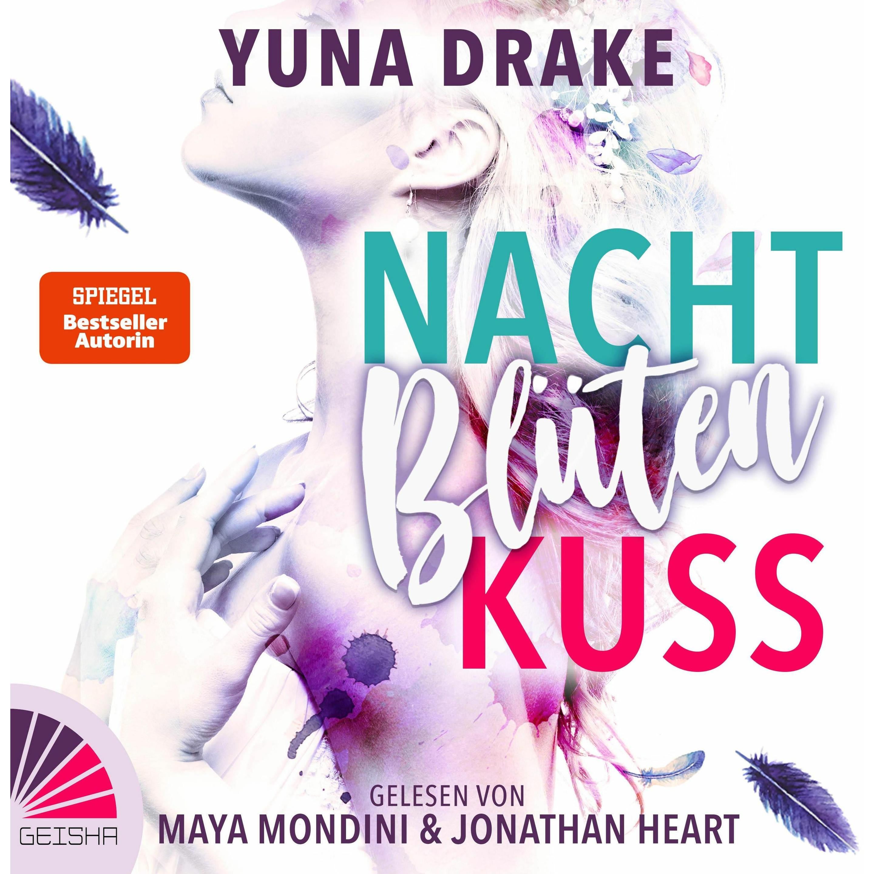 Drake:Nachtblütenkuss, Hörbücher von Maya Mondini, Yuna Drake