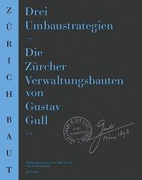 Produktbild Amtsräume? Die Zürcher Verwaltungsbauten von Gustav Gull - vier Umbaustrategien (Deutsch, 2004)
