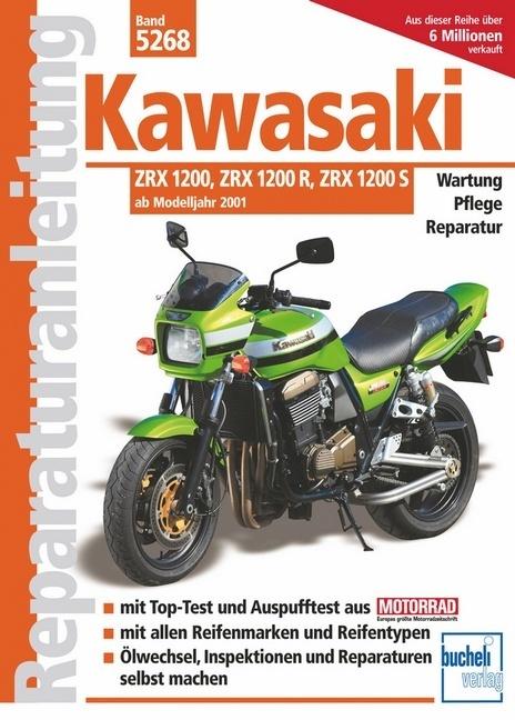 Produktbild Kawasaki ZRX 1200, ZRX 1200 R und ZRX 1200 S (Deutsch, Franz Josef Schermer, 2006)