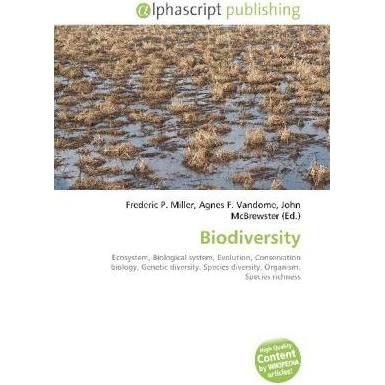 Biodiversity, Fachbücher von Agnes F. Vandome, Frederic P. Miller, John McBrewster