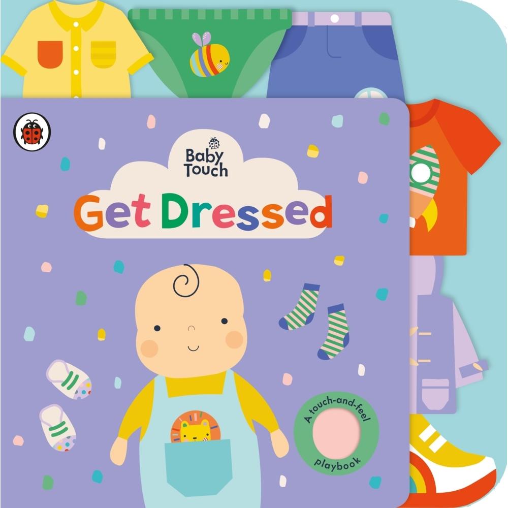 Baby Touch: Get Dressed, Kinderbücher von Ladybird