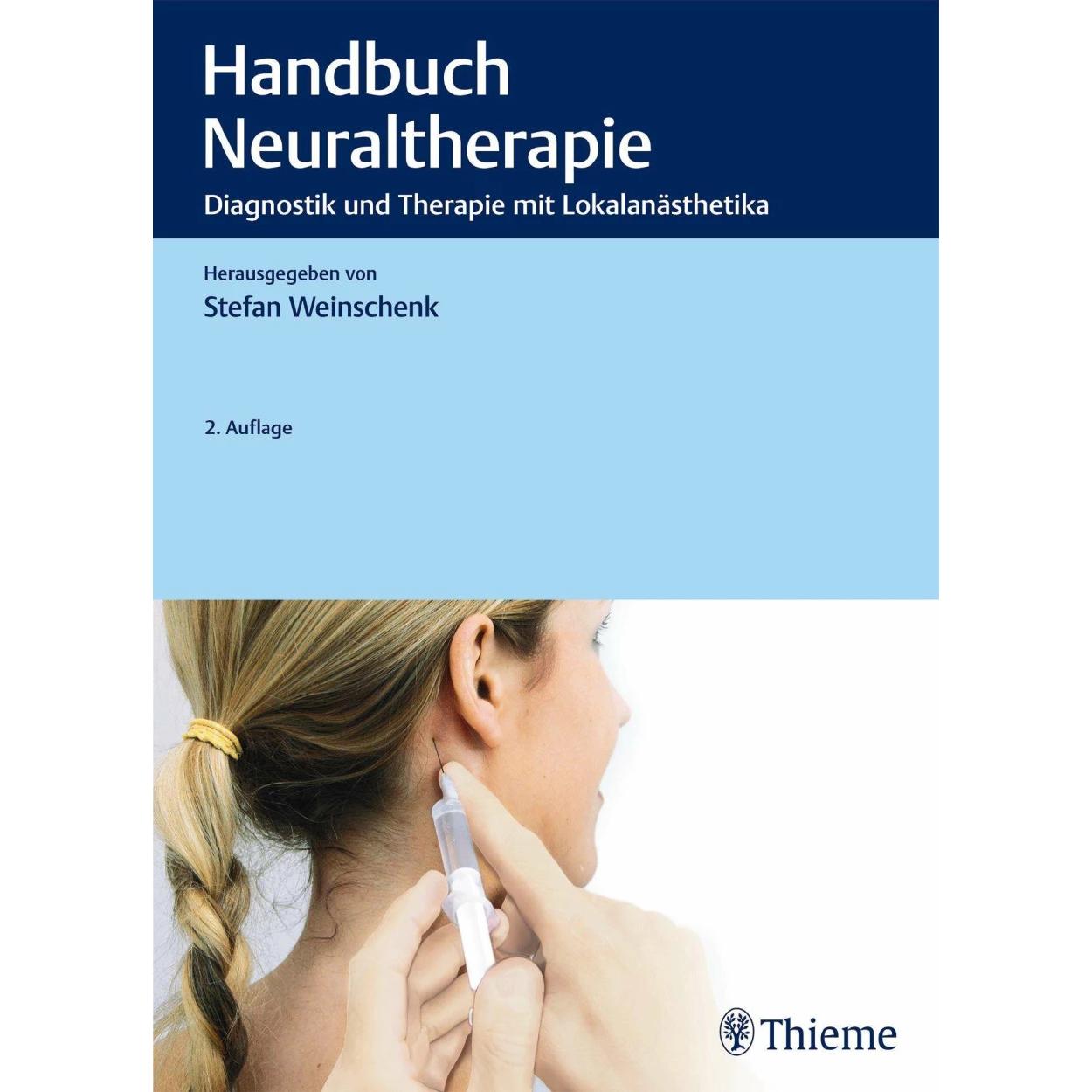 Handbuch Neuraltherapie, Fachbücher von Stefan Weinschenk