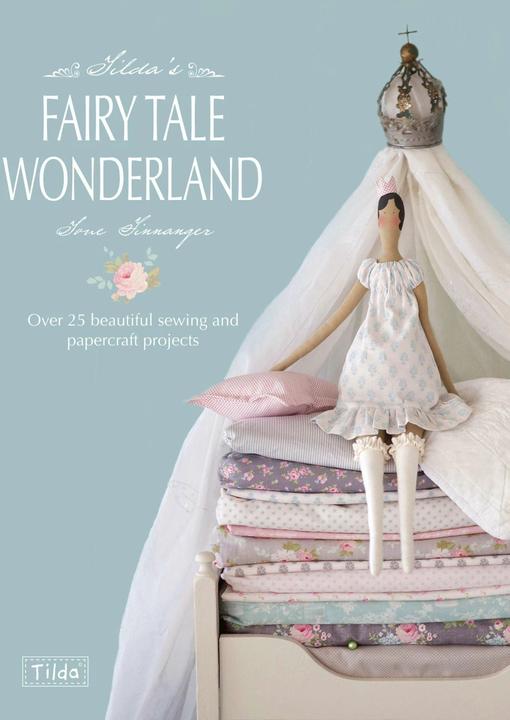 Produktbild Tilda's Fairy Tale Wonderland (Englisch, Tone Finnanger, 2013)