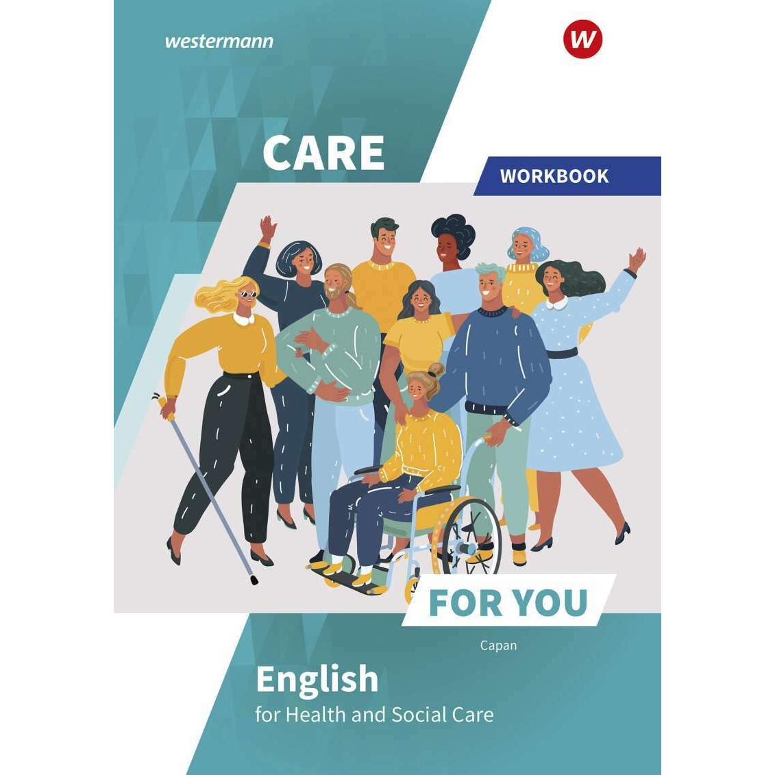 Care For You / Care For You - English for Health and Social Care, Schulbücher von Jasmin Lambertz