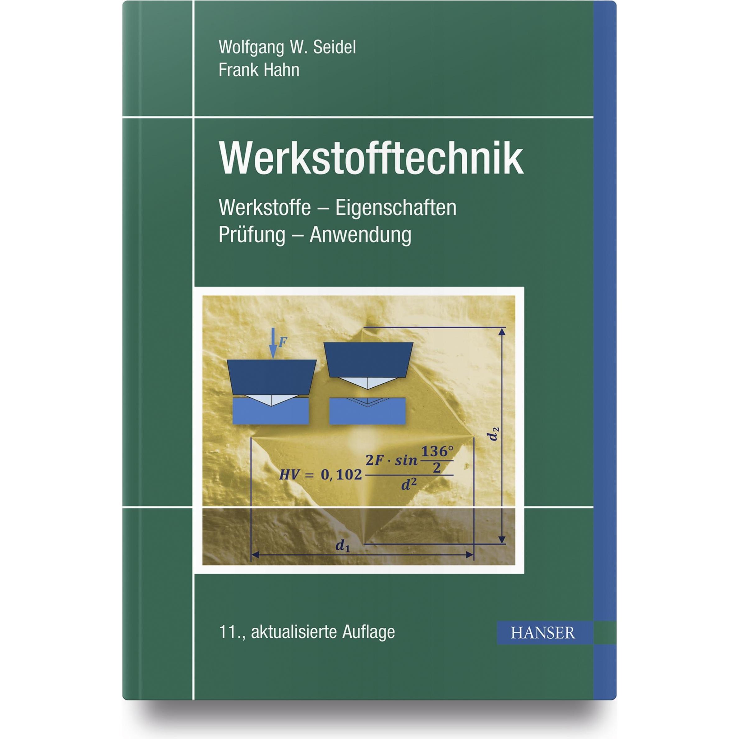 Werkstofftechnik, Fachbücher von Wolfgang W. Seidel, Frank Hahn