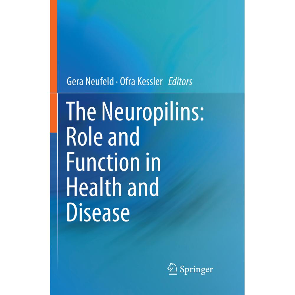 The Neuropilins: Role and Function in Health and Disease, Fachbücher von Gera Neufeld, Ofra Kessler