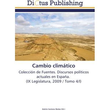 Cambio climático, Fachbücher von Andrés Santana Muñoz